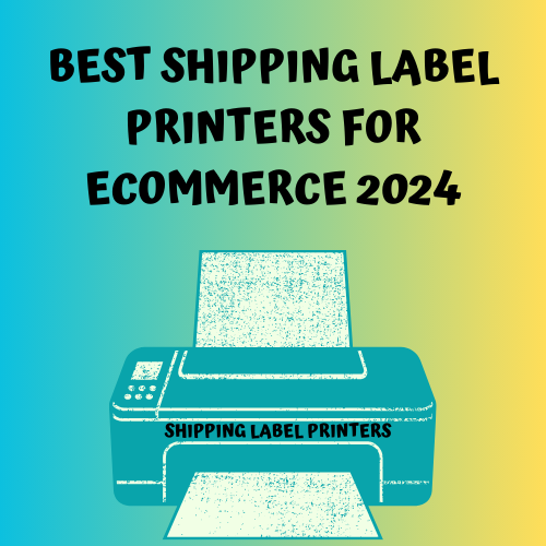 Best Shipping Label Printers For 2024 ShipCarte