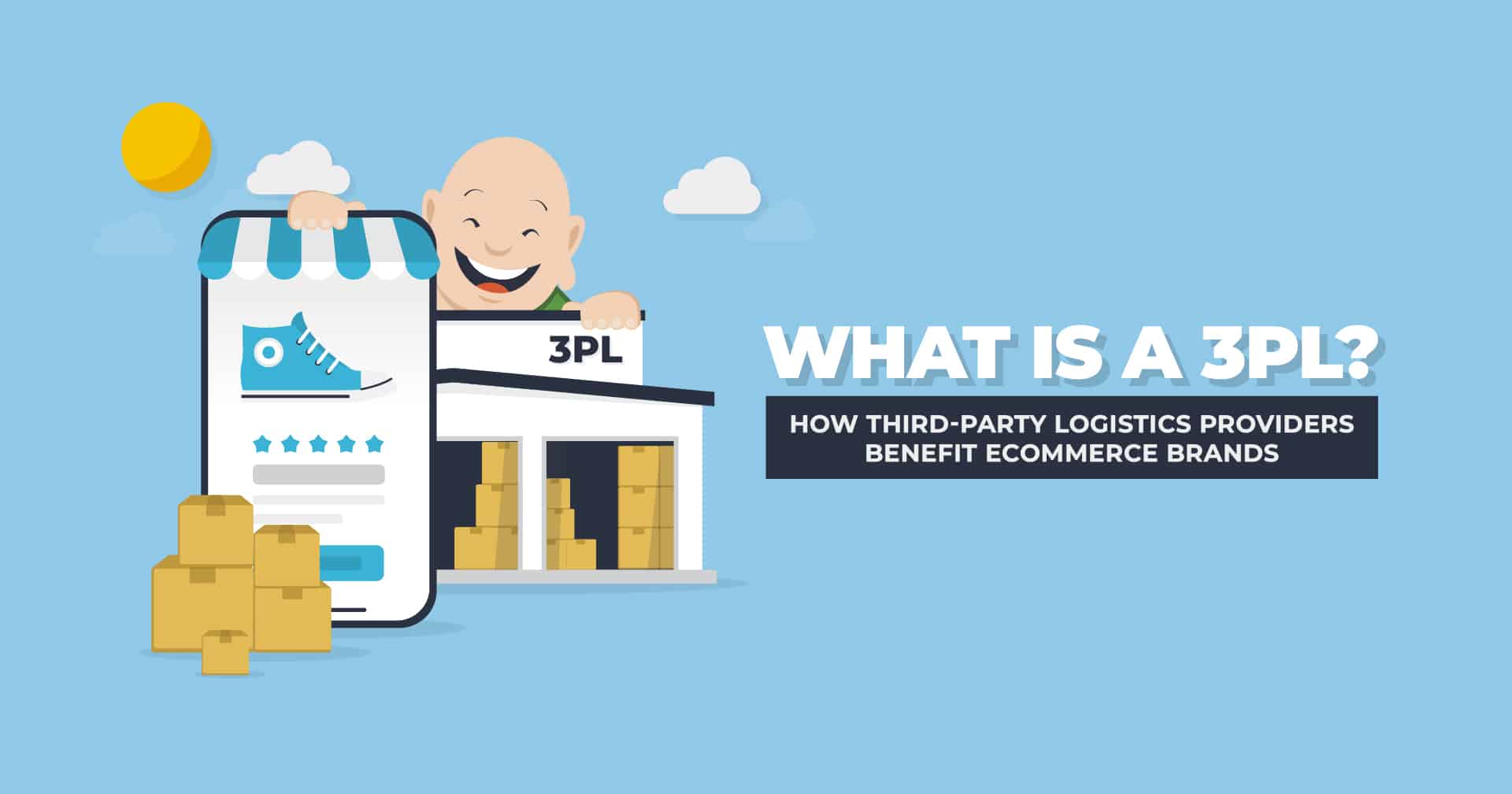 What is a 3PL for your online business, and how it benefits your online store